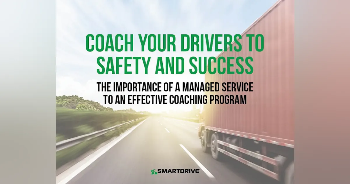 Driver Coaching Examples Coach your drivers to safety and success | FleetOwner