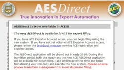 As the above message indicates the AESDirect online portal used for years to file electronic export info for commodities over 2500 is migrating to the Automated Commercial Environment or ACE system run by US Customs and Border Protection As the above message indicates the AESDirect online portal used for years to file electronic export info for commodities over 2500 is migrating to the Automated Commercial Environment or ACE system run by US Customs and Border Protection