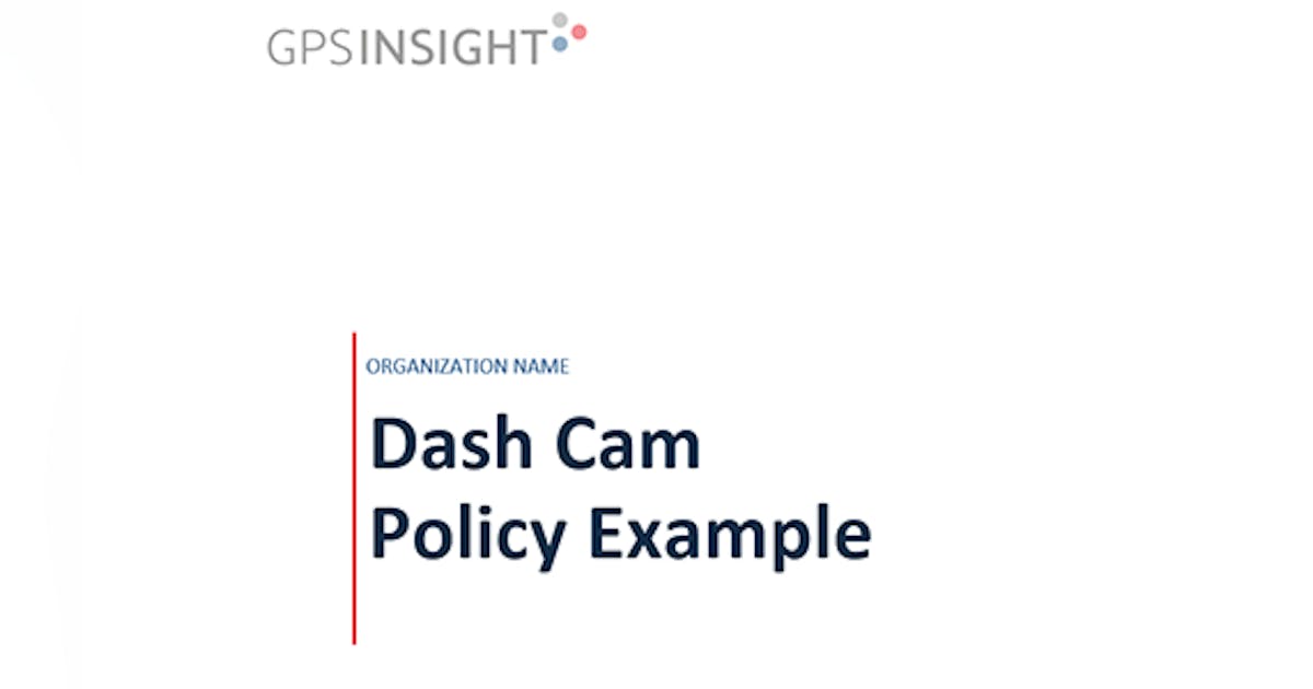 Dash Cam Policy Template FleetOwner Dash Cam Policy Template FleetOwner