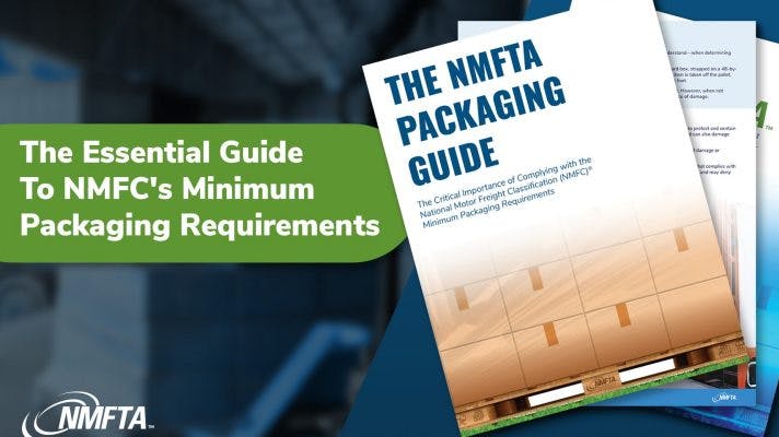 NMFTA launches comprehensive guide to minimum LTL packaging standards for supply chain professionals