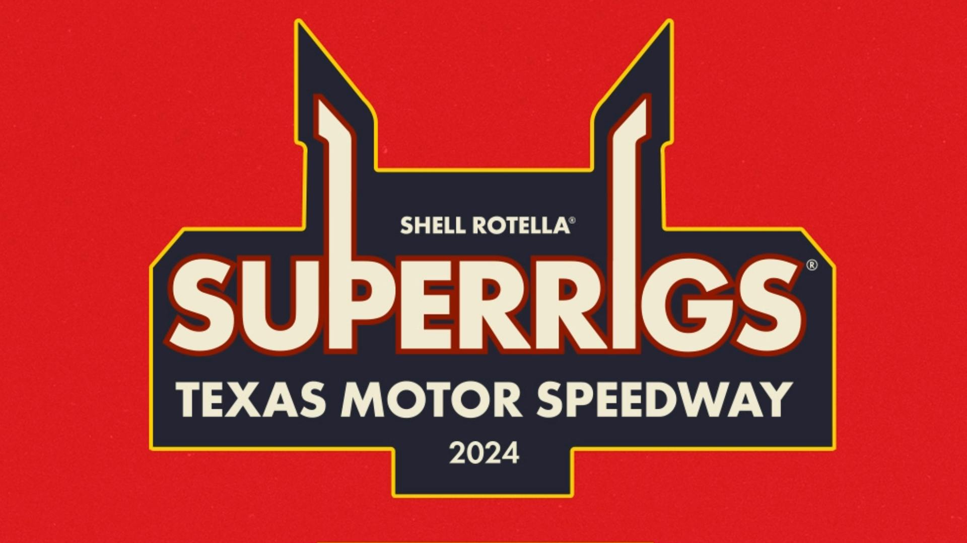 Shell Rotella SuperRigs 2024: Experience the power and beauty of trucking at the Texas Motor Speedway