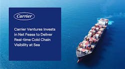 Carrier Ventures invests in Net Feasa to enhance real-time cold chain visibility during maritime transit Carrier Ventures invests in Net Feasa to enhance real-time cold chain visibility during maritime transit